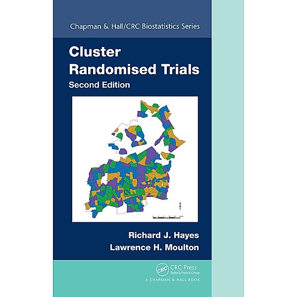 Cluster Randomised Trials, Richard J. Hayes, Lawrence H. Moulton