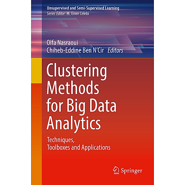 Clustering Methods for Big Data Analytics