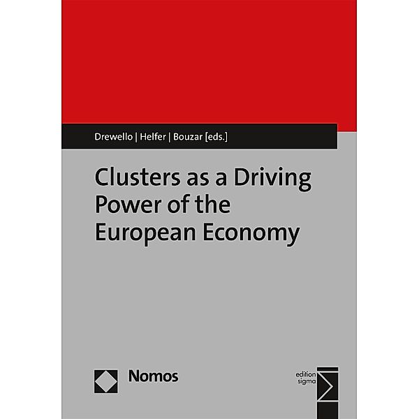 Clusters as a Driving Power of the European Economy