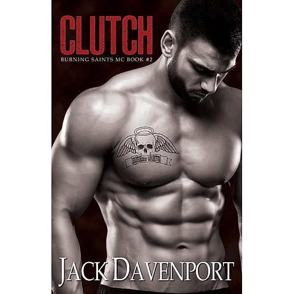 Clutch (Burning Saints MC), Jack Davenport