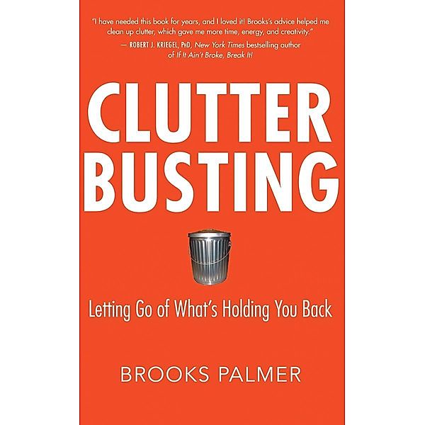 Clutter Busting, Brooks Palmer