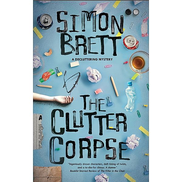Clutter Corpse / The Decluttering mysteries Bd.1, Simon Brett