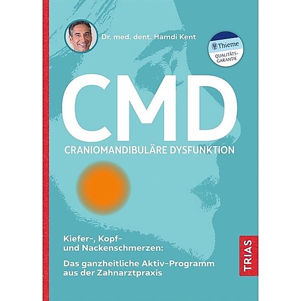 CMD - Craniomandibuläre Dysfunktion, Hamdi Kent