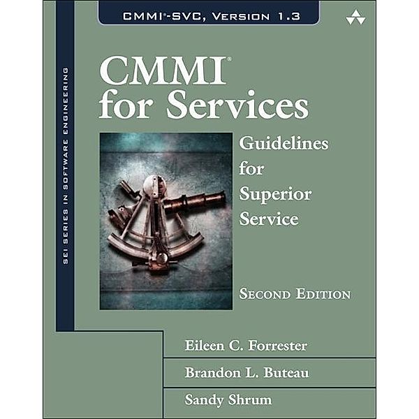 CMMI for Services, Eileen Forrester, Brandon Buteau, Sandra Shrum