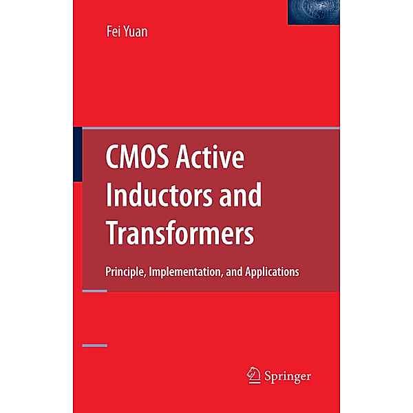 CMOS Active Inductors and Transformers, Fei Yuan