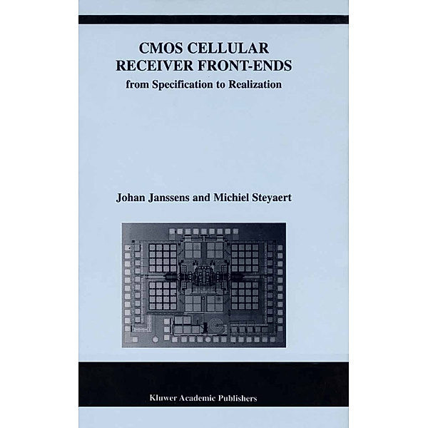 CMOS Cellular Receiver Front-Ends, Johan Janssens, Michiel Steyaert