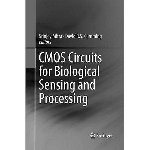 CMOS Circuits for Biological Sensing and Processing