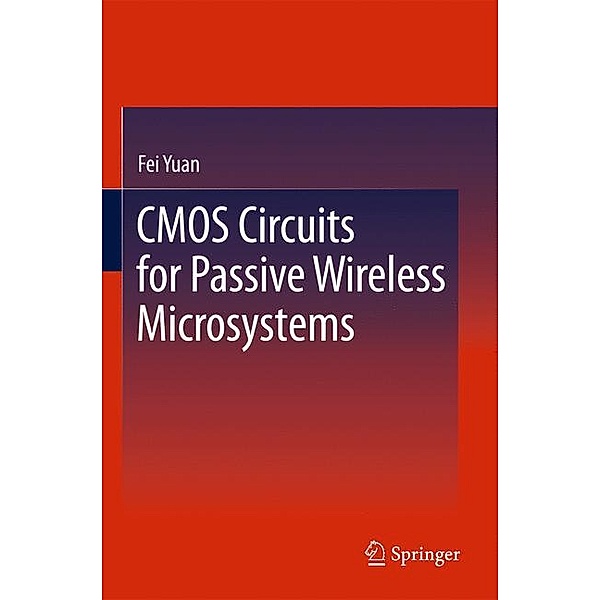 CMOS Circuits for Passive Wireless Microsystems, Fei Yuan