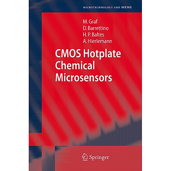 CMOS Hotplate Chemical Microsensors, Markus Graf, Diego Barrettino, Henry P. Baltes, Andreas Hierlemann