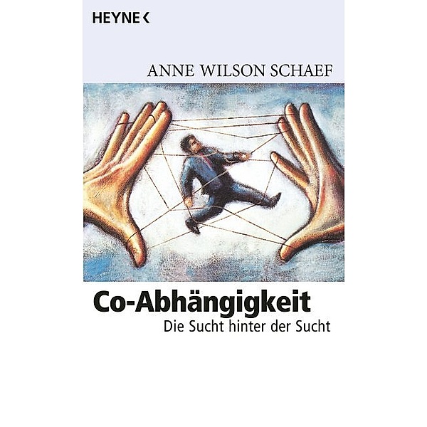 Co-Abhängigkeit, Anne Wilson Schaef