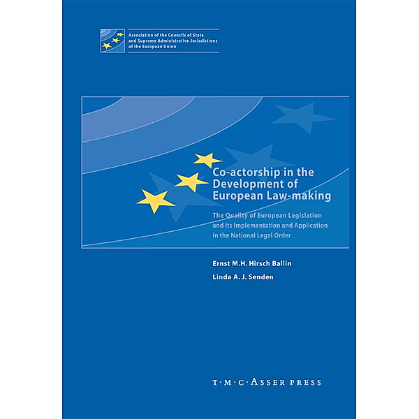 Co-actorship in the Development of European Law-Making, Ernst M. H. Hirsch Ballin, Linda A. J. Senden