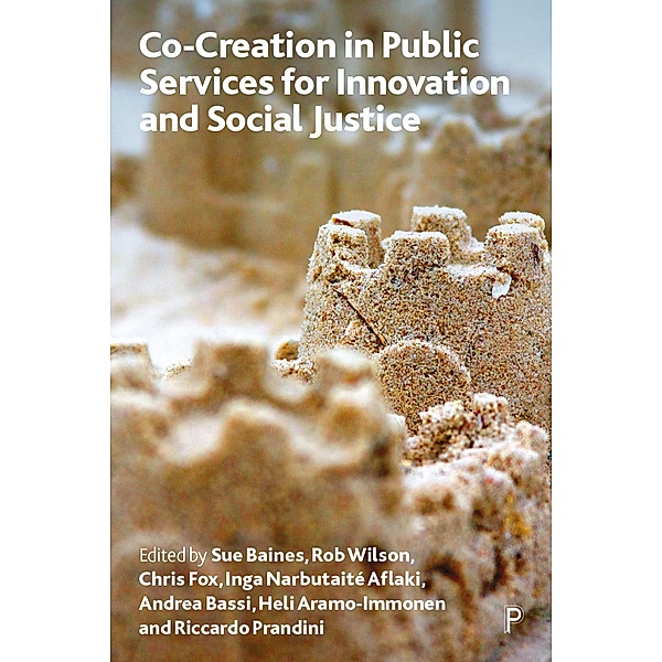 Co-creation in Public Services for Innovation and Social Justice