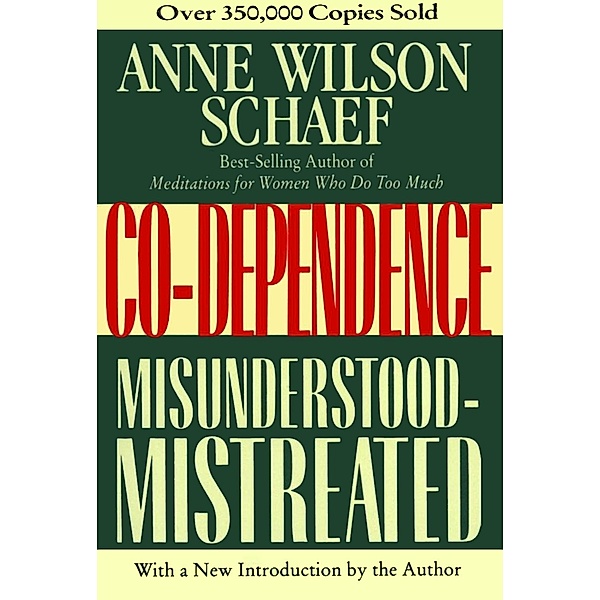 Co-Dependence, Anne Wilson Schaef