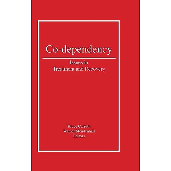 Co-Dependency, Bruce Carruth, Warner Mendenhall