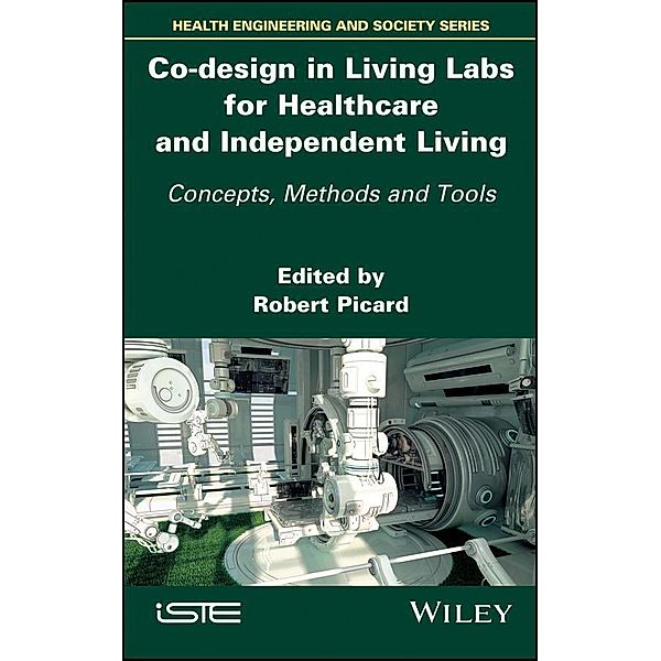 Co-design in Living Labs for Healthcare and Independent Living