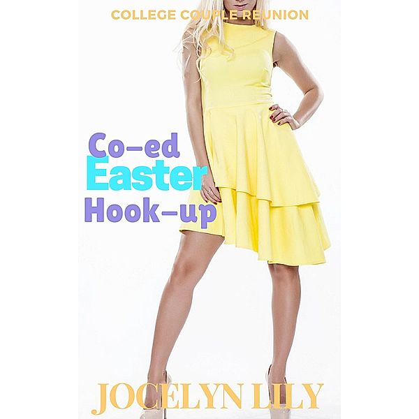 Co-ed Easter Hook-up, Jocelyn Lily