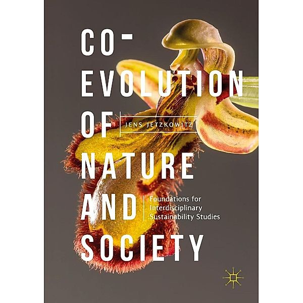 Co-Evolution of Nature and Society / Progress in Mathematics, Jens Jetzkowitz