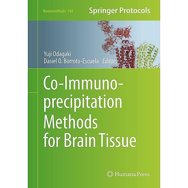 Co-Immunoprecipitation Methods for Brain Tissue / Neuromethods Bd.144