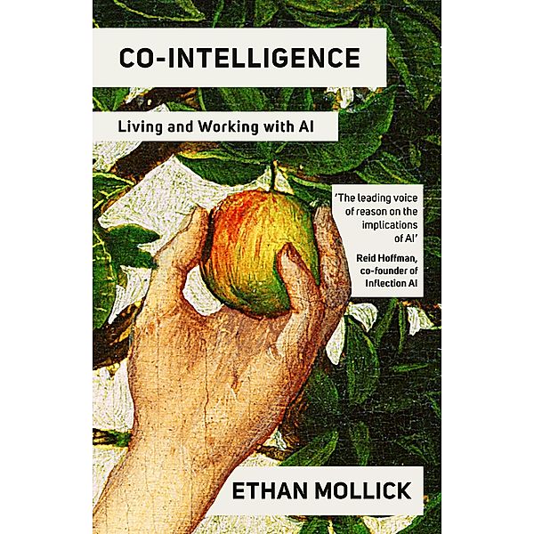 Co-Intelligence, Ethan Mollick