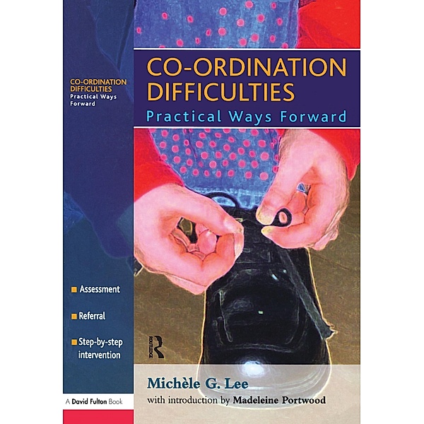 Co-ordination Difficulties, Michèle G. Lee, Portwood