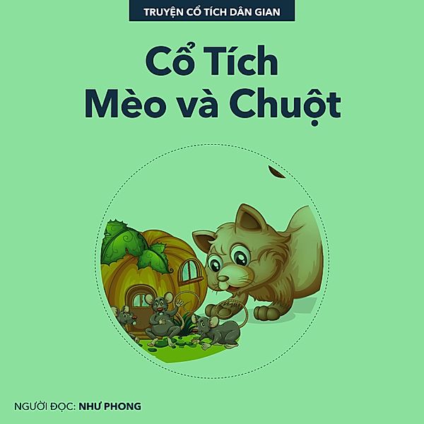 Cổ Tích Mèo Và Chuột, Truyện Cổ Tích Dân Gian