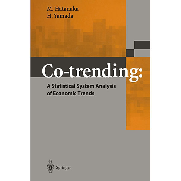 Co-trending: A Statistical System Analysis of Economic Trends, M. Hatanaka, H. Yamada