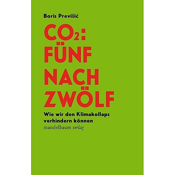 CO2: Fünf nach Zwölf, Boris Previsic