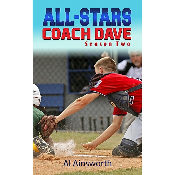 Coach Dave Season Two: All-Stars, Al Ainsworth