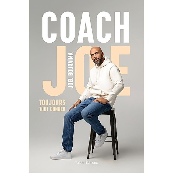 Coach Joe / Développement personnel, Joël Bouraïma