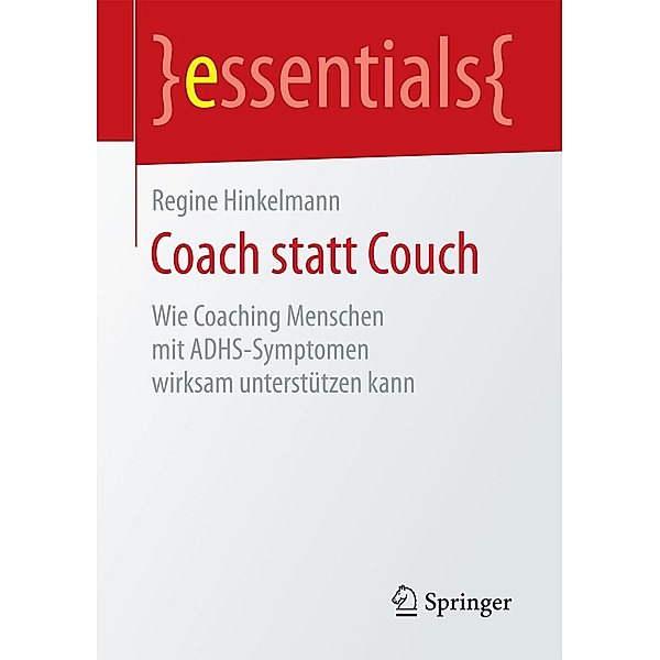 Coach statt Couch / essentials, Regine Hinkelmann