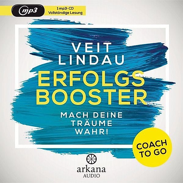 Coach to go Erfolgsbooster,1 Audio-CD, MP3, Veit Lindau