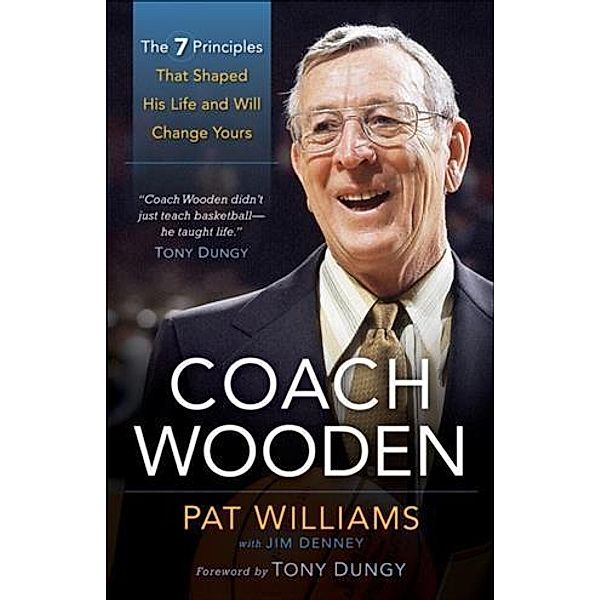 Coach Wooden, Pat Williams