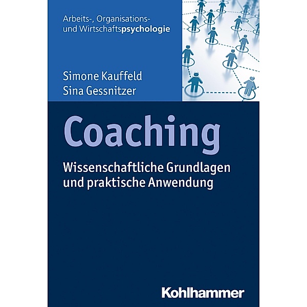 Coaching, Simone Kauffeld, Sina Gessnitzer