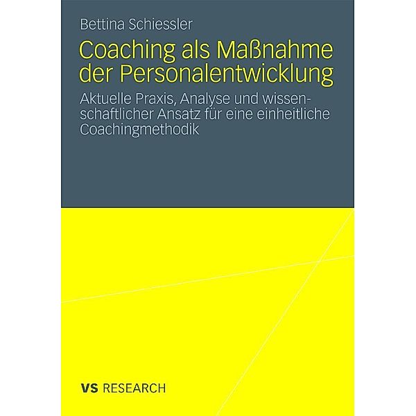 Coaching als Maßnahme der Personalentwicklung, Bettina Schiessler