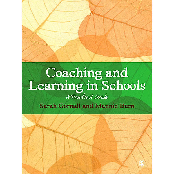 Coaching and Learning in Schools, Mannie Burn, Sarah Gornall