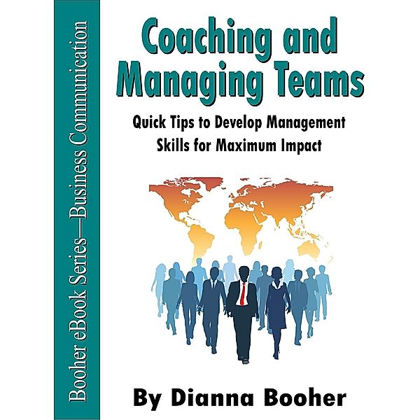Coaching and Managing Teams with Confidence / AudioInk, Dianna Booher