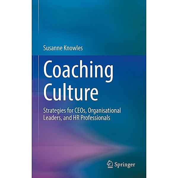 Coaching Culture, Susanne Knowles