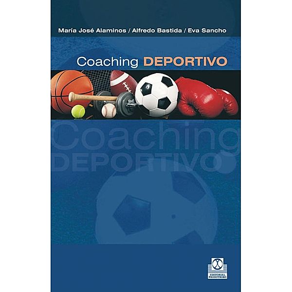 Coaching deportivo, María José Alaminos, Alfredo Batida, Eva Sancho
