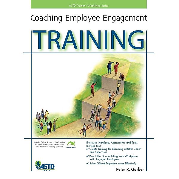 Coaching Employee Engagement Training, Peter R. Garber