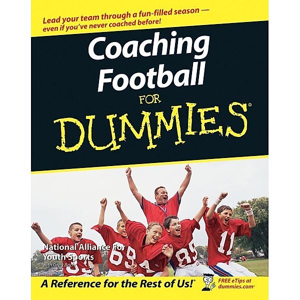 Coaching Football For Dummies, The National Alliance For Youth Sports, Greg Bach