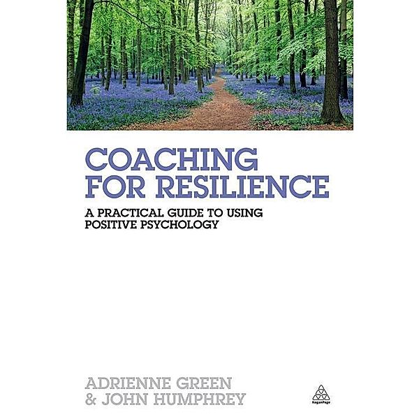 Coaching for Resilience, Adrienne Green, John Humphrey