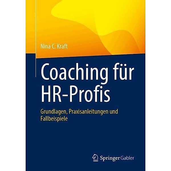 Coaching für HR-Profis, Nina C. Kraft
