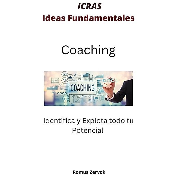 Coaching (Ideas Fundamentales, #4) / Ideas Fundamentales, Romus Zervok