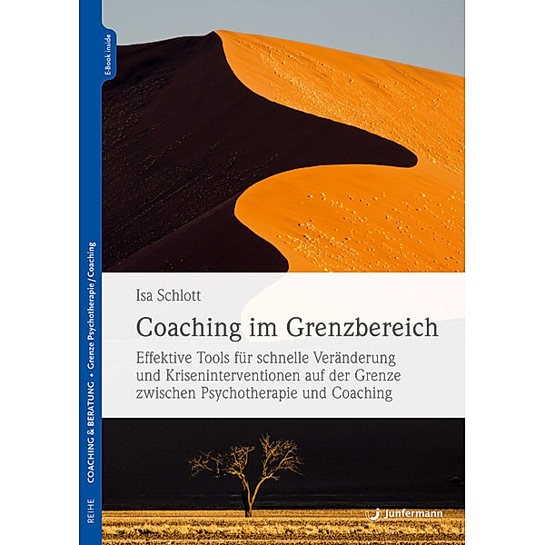 Coaching im Grenzbereich, m. 1 Buch, m. 1 Beilage, Isa Schlott