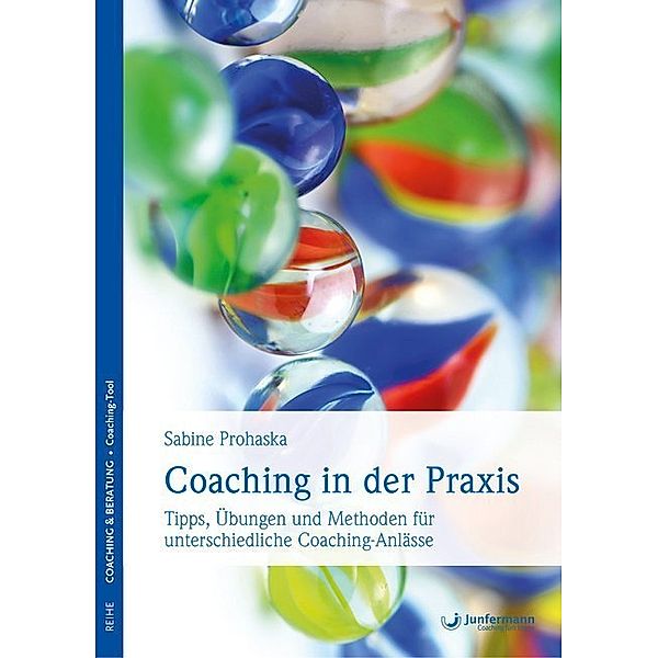 Coaching in der Praxis, Sabine Prohaska