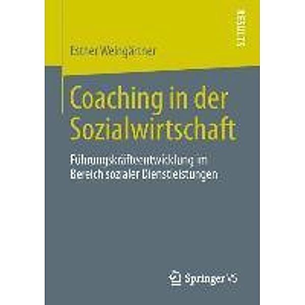 Coaching in der Sozialwirtschaft, Esther Weingärtner