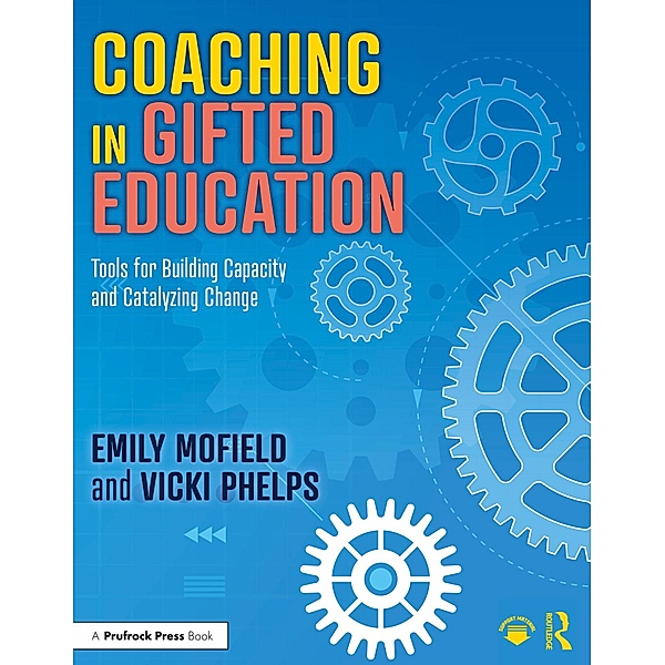 Coaching in Gifted Education, Emily Mofield, Vicki Phelps