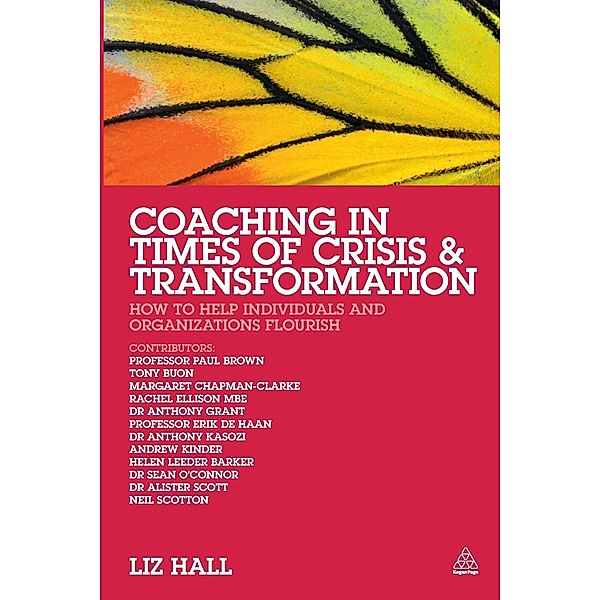 Coaching in Times of Crisis and Transformation, Liz Hall