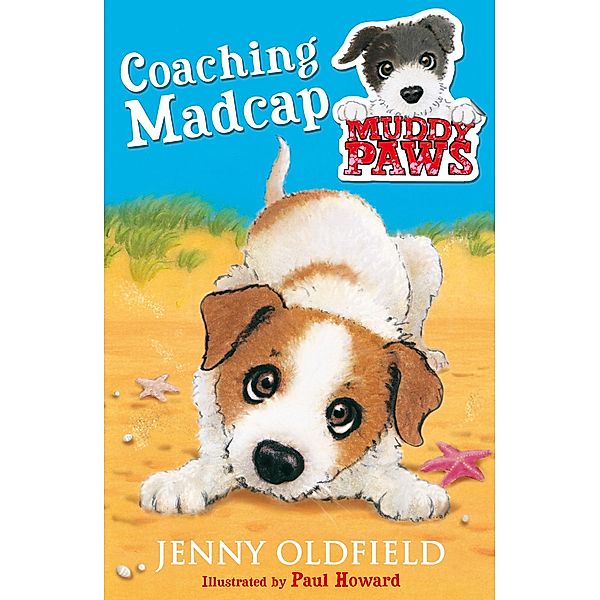 Coaching Madcap / Muddy Paws, Jenny Oldfield