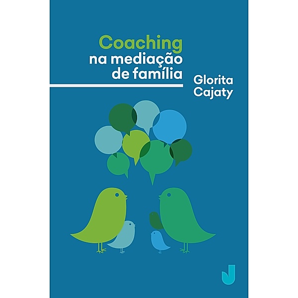 Coaching na mediação de família, Glorita Cajaty